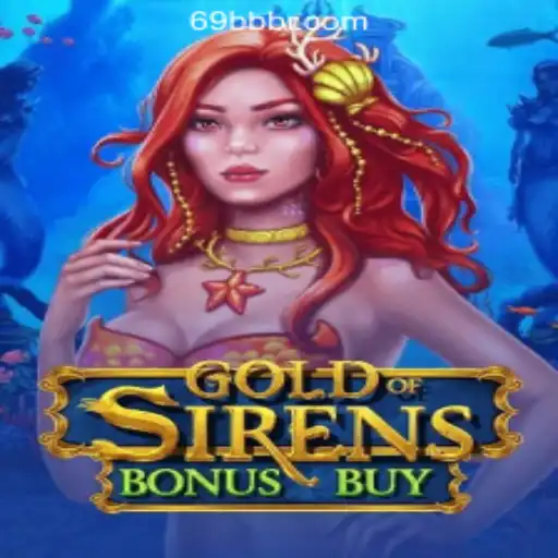 Exploring the World of GoldofSirensBonusBuy: A Glimpse Into Slot Adventure