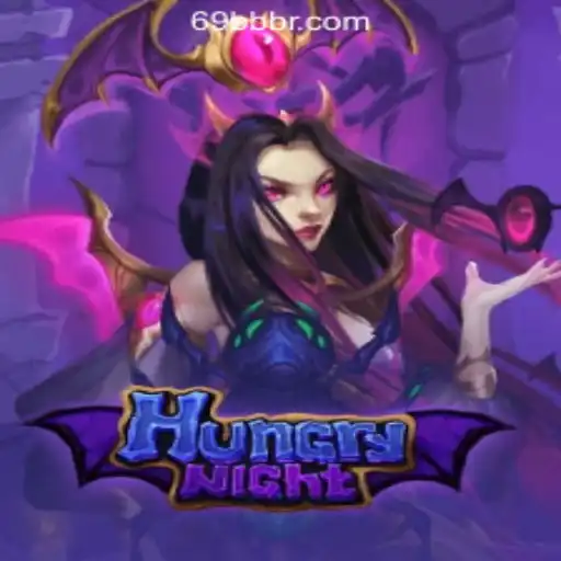 Explore HungryNight: A New Adventure in Gaming with 69BB.com Oficial Slots Brasil #1