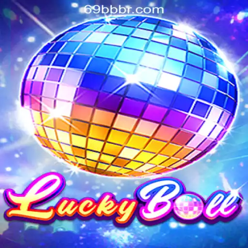 Exploring the Thrilling World of LuckyBall: The Premier Game at 69BB.com Oficial Slots Brasil #1