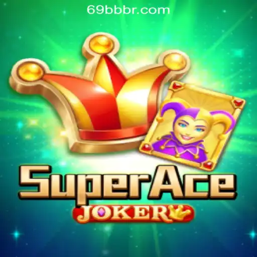 Exploring SuperAceJoker: Unveiling the Exciting World of 69BB.com Oficial Slots Brasil #1